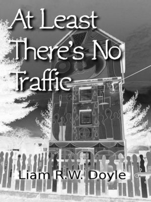 cover image of At Least There's No Traffic